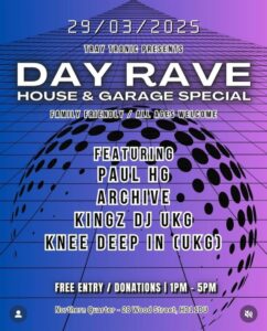 Day Rave (Northern Quarter, Huddersfield)